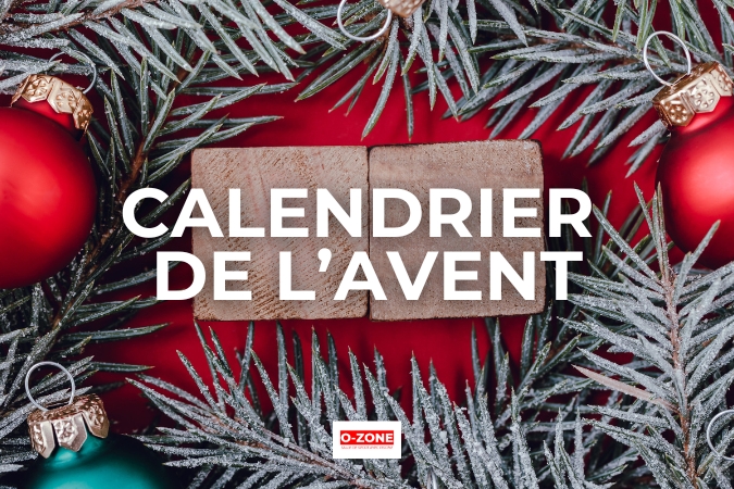 CALENDRIER DE L'AVANT BLACK FRIDAY 2023 O-ZONE BORDEAUX